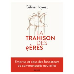 La trahison des pères