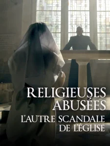 Religieuses abusées, l’autre scandale de l’Eglise
