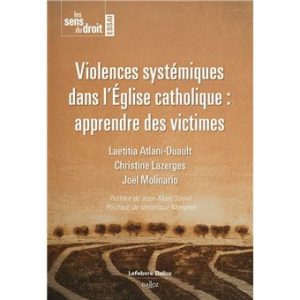 Violences systémiques dans l’Église catholique – apprendre des victimes